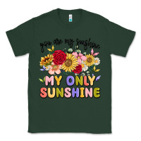 Sports Green you are my sunshine my only sunshine Classic Tee - MaliasSmallBusiness