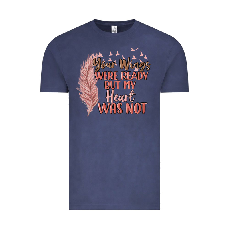 Your Wings Were Ready But My Heart Was Not Vintage Tee by MaliasSmallBusiness | Teevron