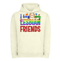 Pigment Pistachio I Love My Lesbian Friends Urban Hoodie - BundleAndBundleShop