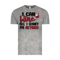 Cloud Rock i can wine all i want lm retired Vintage Tee - MaliasSmallBusiness
