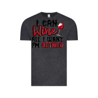 Vintage Black i can wine all i want lm retired Vintage Tee - MaliasSmallBusiness