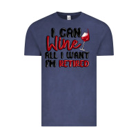 Vintage Denim i can wine all i want lm retired Vintage Tee - MaliasSmallBusiness