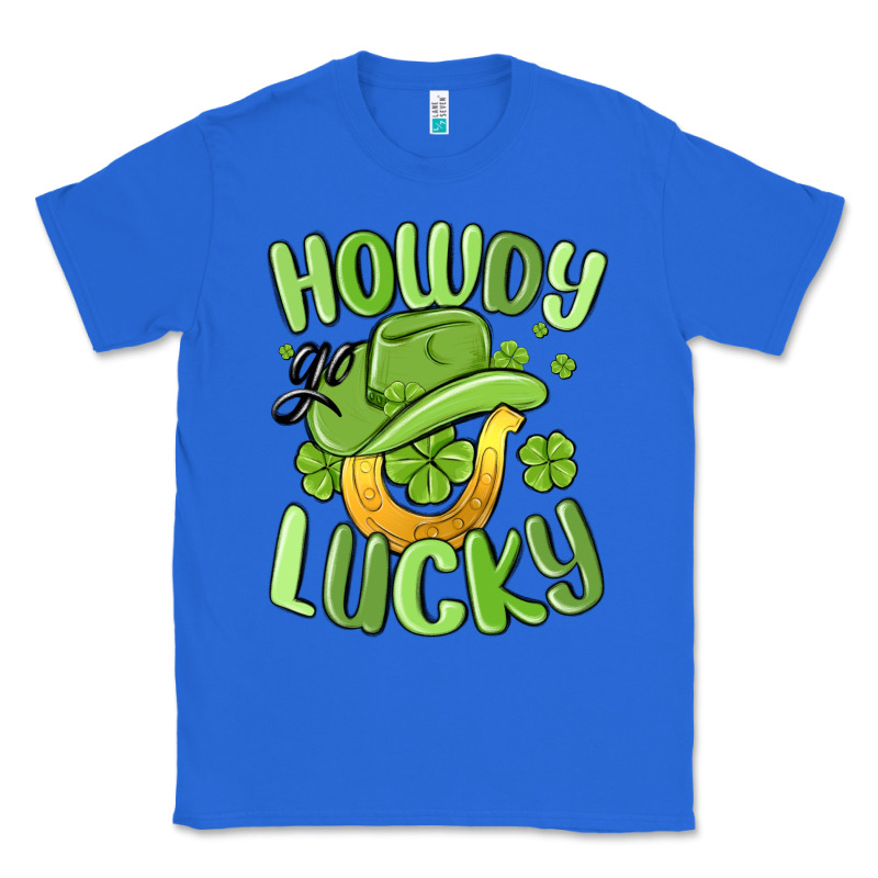 Howdy Go Lucky St Patrics Day Classic Tee by MaliasSmallBusiness | Teevron