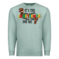 Seafoam its the juneteenth for me Premium Sweatshirt - CowGirlArtShop