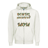 Oatmeal Heather My Favorite Dental Assistant Calls Me Mom Zipper Hoodie - Bettercallsaul