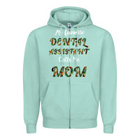 Seafoam My Favorite Dental Assistant Calls Me Mom Zipper Hoodie - Bettercallsaul
