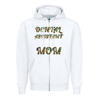 White My Favorite Dental Assistant Calls Me Mom Zipper Hoodie - Bettercallsaul