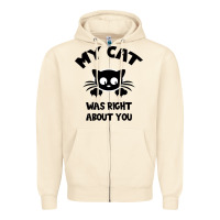 Sandshell My Cat Was Right About You Zipper Hoodie - Bettercallsaul