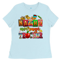 Baby Blue nacho average teacher Ladies Tee - AdoDesignShop
