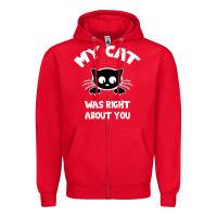 Red My Cat Was Right About You Zipper Hoodie - Bettercallsaul