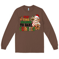 Chestnut Tis' the season to bake cookies Long Sleeve Tee - NancyCooperArtShop