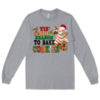 Heather Grey Tis' the season to bake cookies Long Sleeve Tee - NancyCooperArtShop