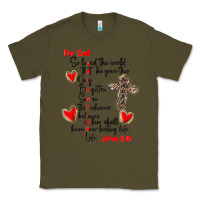 Army Green for god so loved the world Classic Tee - MaliasSmallBusiness