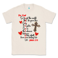 Natural for god so loved the world Classic Tee - MaliasSmallBusiness