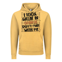Vintage Mustard i look great in orange don't play with me Vintage Hoodie - MaliasSmallBusiness