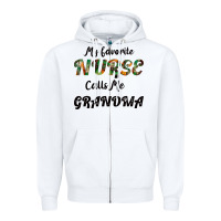 White My Favorite Nurse Calls Me Grandma Zipper Hoodie - Bettercallsaul