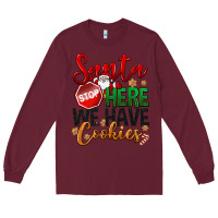 Burgundy Santa here we have cookies Long Sleeve Tee - NancyCooperArtShop