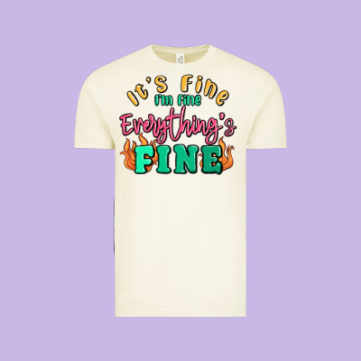 Its Fine Im Dine Everythings Fine Vintage Tee Designed By Maliassmallbusiness