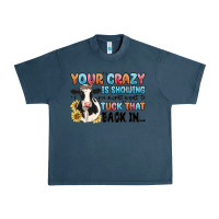 Midnight Navy your crazy is showing you might want to tuck that Urban Heavy Tee - MaliasSmallBusiness