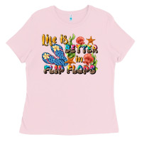 Bubblegum Pink life is better in flip flops summer Ladies Tee - JahusDesignShop