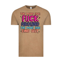 Vintage Coffee the more you fuck around the more you find out Vintage Tee - MaliasSmallBusiness