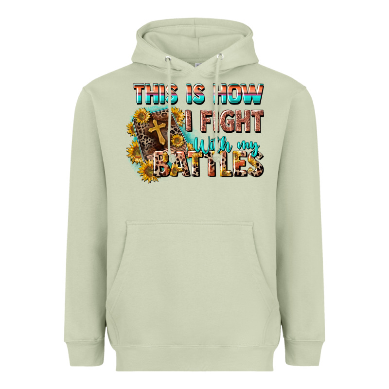 This Is How I Fight With My Battles Heavyweight Hoodie by CowGirlArtShop | Teevron