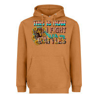 Meerkat this is how i fight with my battles Heavyweight Hoodie - CowGirlArtShop