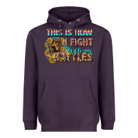 Plum this is how i fight with my battles Heavyweight Hoodie - CowGirlArtShop