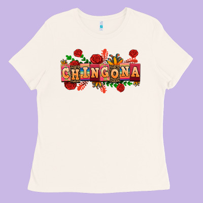 Chingona Ladies Tee Designed By Adodesignshop