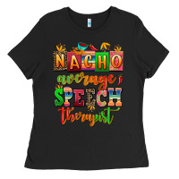 Black nacho average speech therapist Ladies Tee - AdoDesignShop