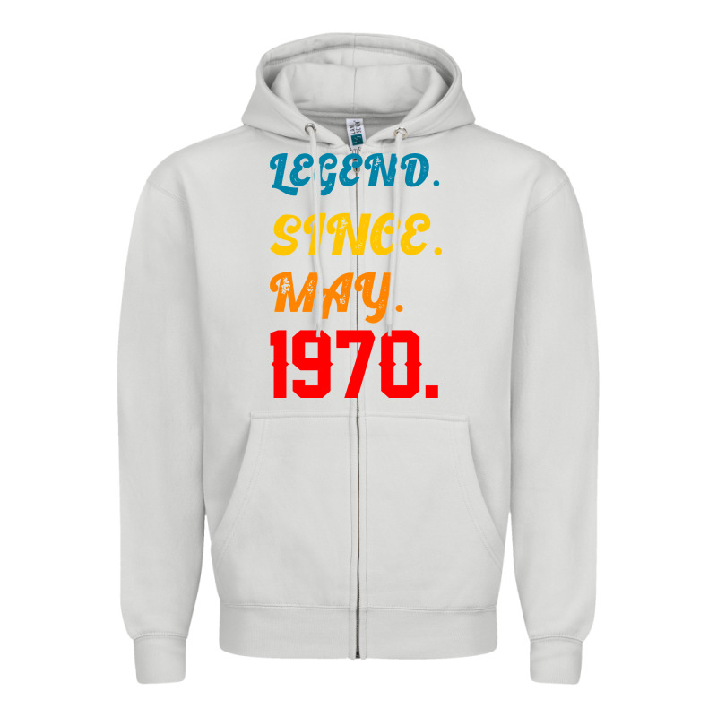 Legend Since May 1970 Zipper Hoodie by Bettercallsaul | Teevron