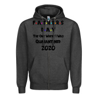 Charcoal Heather Father s Day The One Where I Was Quarantined 2020 Zipper Hoodie - Bettercallsaul