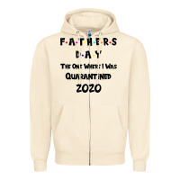 Sandshell Father s Day The One Where I Was Quarantined 2020 Zipper Hoodie - Bettercallsaul