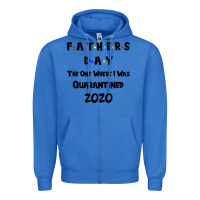 True Royal Father s Day The One Where I Was Quarantined 2020 Zipper Hoodie - Bettercallsaul