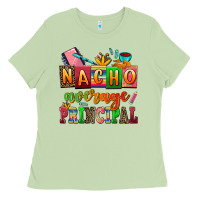 Matcha nacho average principal Ladies Tee - AdoDesignShop