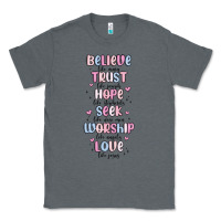 Charcoal Heather believe like mary trust like joseph valentine s da Classic Tee - MaliasSmallBusiness