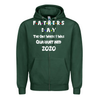Sports Green Father s Day The One Where I Was Quarantined 2020 Zipper Hoodie - Bettercallsaul