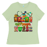 Matcha nacho average nurse Ladies Tee - AdoDesignShop