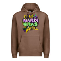 Chestnut its mardi gras yall Premium Hoodie - CowGirlArtShop