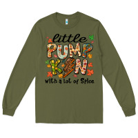 Army Green little pumpkin with a lot of spice Long Sleeve Tee - MaliasSmallBusiness