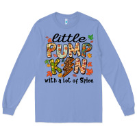Colony Blue little pumpkin with a lot of spice Long Sleeve Tee - MaliasSmallBusiness
