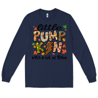 Navy little pumpkin with a lot of spice Long Sleeve Tee - MaliasSmallBusiness