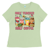 Matcha half teacher half coffee Ladies Tee - JahusDesignShop
