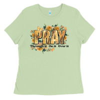 Matcha pray through it on it and over it Ladies Tee - JahusDesignShop