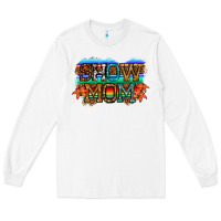 White show mom led light Long Sleeve Tee - JahusDesignShop