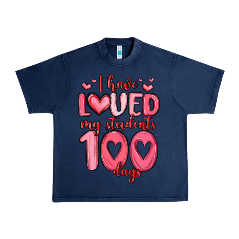 I Have Loved My Students 100 Days Urban Heavy Tee by MaliasSmallBusiness | Teevron