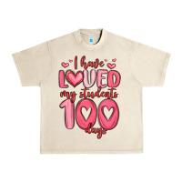 Sandshell i have loved my students 100 days Urban Heavy Tee - MaliasSmallBusiness