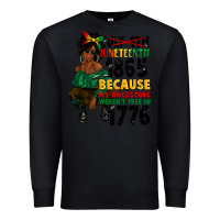 Black juneteenth 1865 because my ancestors Premium Sweatshirt - CowGirlArtShop