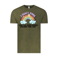 Vintage Olive i dont care how you were raised Vintage Tee - MaliasSmallBusiness