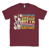 Burgundy some things are better left unsaid Classic Tee - MaliasSmallBusiness